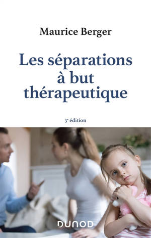 Les séparations à but thérapeutique