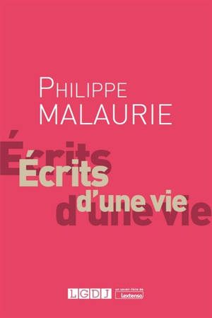 Philippe Malaurie : écrits d'une vie