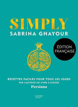 Simply : recettes faciles pour tous les jours