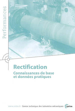 Rectification : connaissances de base et données pratiques