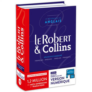 Le Robert & Collins : grand dictionnaire français-anglais, anglais-français