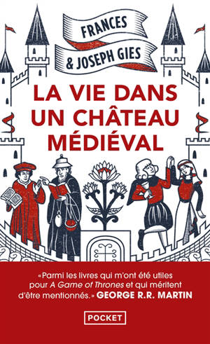 La vie dans un château médiéval