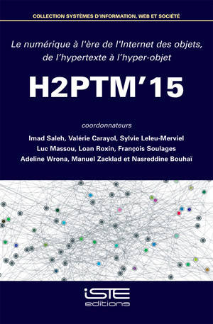 Le numérique à l'ère de l'Internet des objets, de l’hypertexte à l’hyper-objet
