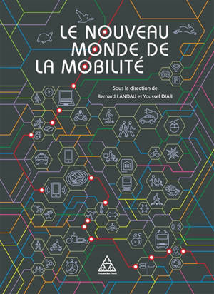 Le nouveau monde de la mobilité