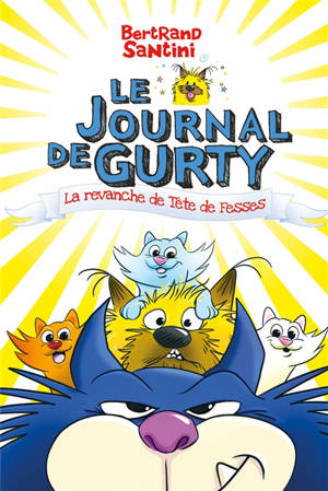 Le journal de Gurty, La revanche de Tête de fesses