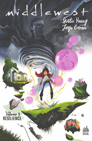 Middlewest. Volume 3, Resilience