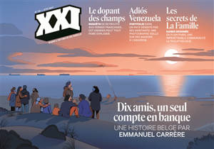 XXI, n° 55. Dix amis, un seul compte en banque