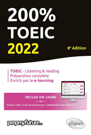 200 % TOEIC 2022 : listening & reading