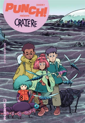 Punch !. Volume 3, Cratère