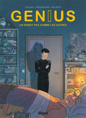 Genius. Volume 1, Un robot pas comme les autres