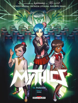 Les mythics. Volume 13, Paresse