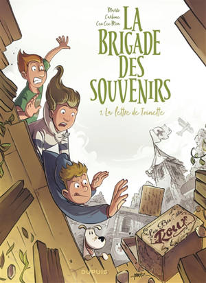 La brigade des souvenirs. Volume 1, La lettre de Toinette