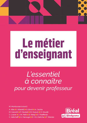 Le métier d'enseignant : l'essentiel à connaître pour devenir professeur