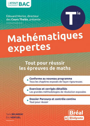 Mathématiques expertes terminale : tout pour réussir les épreuves de maths