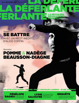 La Déferlante. n° 3, Se battre