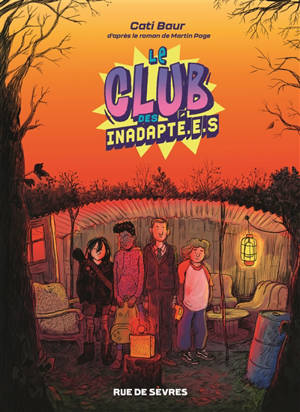 Le club des inadapté.e.s. Volume 1