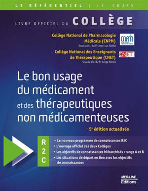 Le bon usage du médicament et des thérapeutiques non médicamenteuses : iECN