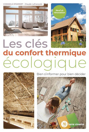 Les clés du confort thermique écologique : bien s'informer pour bien décider