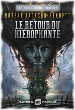 Les maîtres enlumineurs. Volume 2, Le retour du Hiérophante