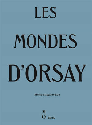 Les mondes d'Orsay