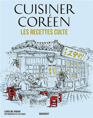 Cuisiner coréen : les recettes culte