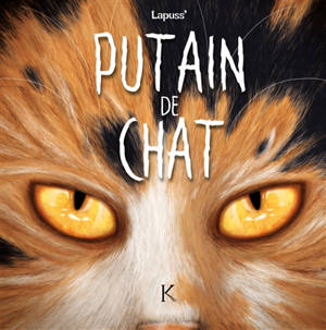 Putain de chat. Volume 9