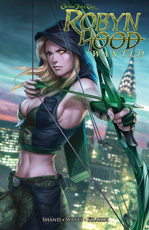 Robyn Hood. Volume 2, Wanted