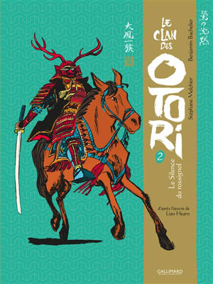 Le clan des Otori, Volume 2, Le silence du rossignol. Volume 2