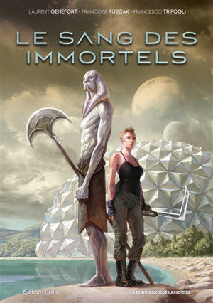 Le sang des immortels. Volume 1