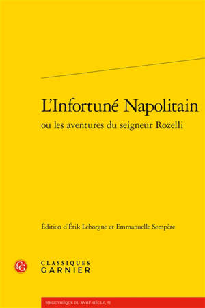 L'infortuné Napolitain ou Les aventures du seigneur Rozelli