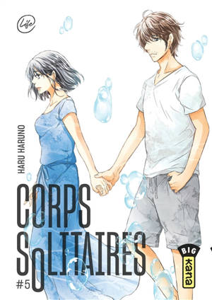 Corps solitaires. Volume 5