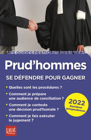 Prud'hommes : se défendre pour gagner : 2022