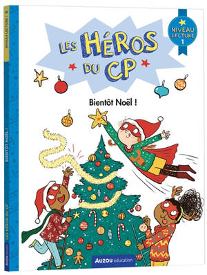 Les héros du CP, Bientôt Noël ! : niveau lecture 1