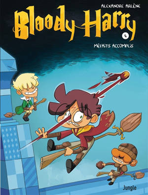 Bloody Harry. Volume 4, Méfaits accomplis