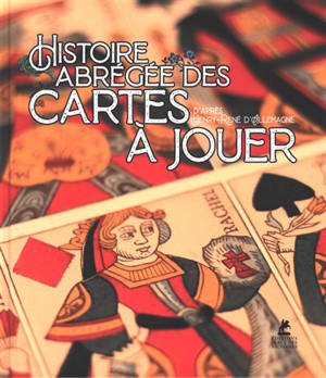 Histoire abrégée des cartes à jouer