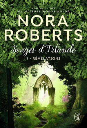 Songes d'Irlande. Volume 1, Révélations