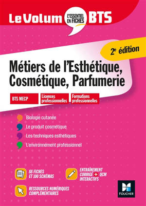 Métiers de l'esthétique, cosmétique, parfumerie : BTS MECP, licences professionnelles, formations professionnelles