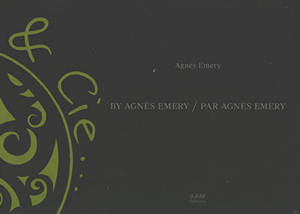 By Agnès Emery. Par Agnès Emery
