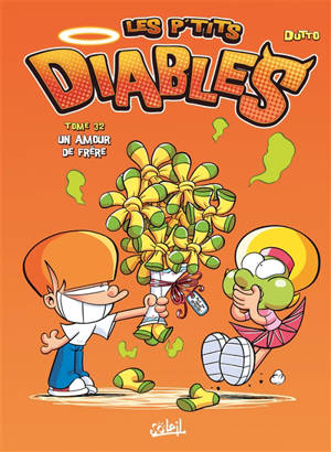 Les p'tits diables. Vol. 32. Un amour de frère