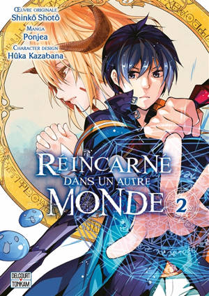 Réincarné dans un autre monde. Volume 2