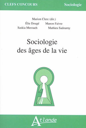 Sociologie des âges de la vie