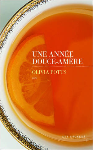 Une année douce-amère : comment le deuil, l'amour et la pâtisserie m'ont fait passer des salles d'audience au Cordon Bleu : récit