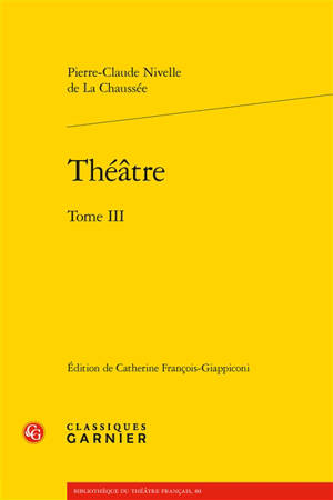 Théâtre. Volume 3