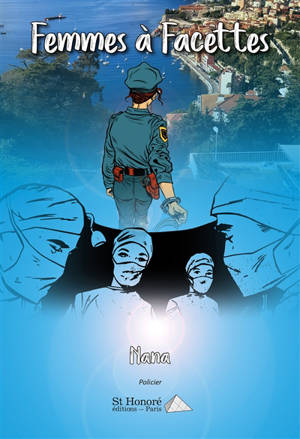 Femmes à facettes : policier