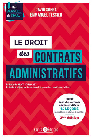 Le droit des contrats administratifs