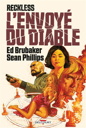 Reckless, L'envoyé du diable