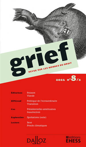 Grief : revue sur les mondes du droit. n° 8-2