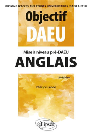 Anglais : mise à niveau pré-DAEU, diplôme d'accès aux études universitares (DAEU A et B)