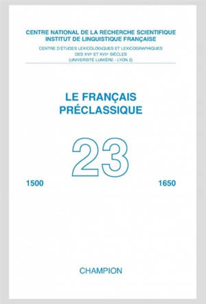 Français préclassique (Le). n° 23