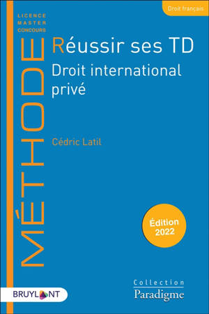 Réussir ses TD, Droit international privé